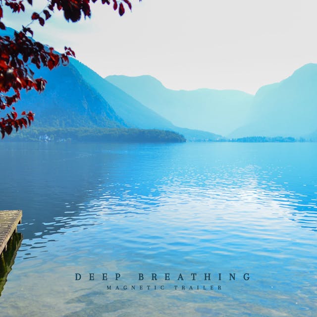 Immerse yourself in tranquility with 'Deep Breathing,' a cinematic track that exudes peace and calm.