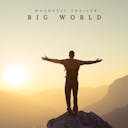 Uppoudu "Big World" -elokuvan orkesterimestariteokseen, joka vie sinut tunteiden ja seikkailujen eeppisiin maailmoihin.