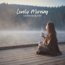 Begin uw dag met 'Lovely Morning', een akoestisch nummer dat vredige, ontspannende liefde biedt, ideaal voor serene en opbeurende momenten.