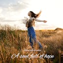 „A Soul Full of Hope” to solowy utwór na fortepian, który oddaje esencję spokojnego i romantycznego spokoju, łącząc delikatne melodie z podnoszącą na duchu, pełną nadziei atmosferą.