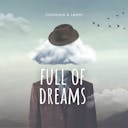 Experience the tranquil vibes of 'Full of Dreams'—a chill lofi lounge track that takes you on a journey through soothing melodies and laid-back rhythms.