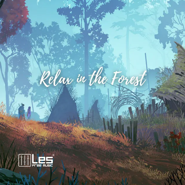 Relájese con "Relax in the Forest", una pista acústica ambiental que es perfecta para la meditación y la inspiración.
