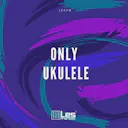Trek musik yang membangkitkan semangat ini menampilkan suara ukulele yang cerah dan ceria. Dengan getaran positif dan ceria, "Only Ukulele" sangat cocok untuk menambahkan sentuhan kebahagiaan pada proyek apa pun.